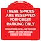 Signmission These Spaces Are Reserved For Guest Parking Heavy-Gauge Aluminum Sign, 18" x 18", RW-1818-9877 A-DES-RW-1818-9877 - alternate 1